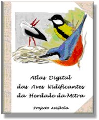 Atlas Digital das Aves Nidificantes da Herdade da Mitra
