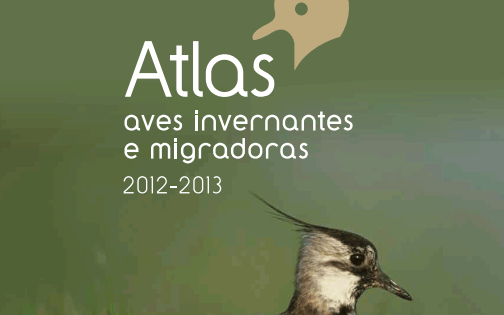 JÁ ESTÁ DISPONÍVEL O ATLAS DAS AVES INVERNANTES E MIGRADORAS DE PORTUGAL